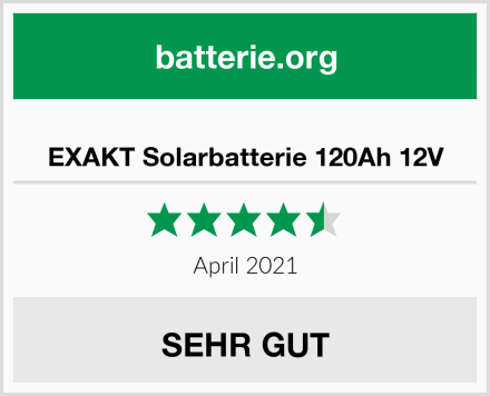  EXAKT Solarbatterie 120Ah 12V Test