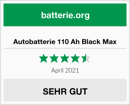  Autobatterie 110 Ah Black Max Test