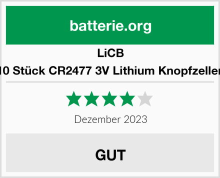 LiCB 10 Stück CR2477 3V Lithium Knopfzellen Test